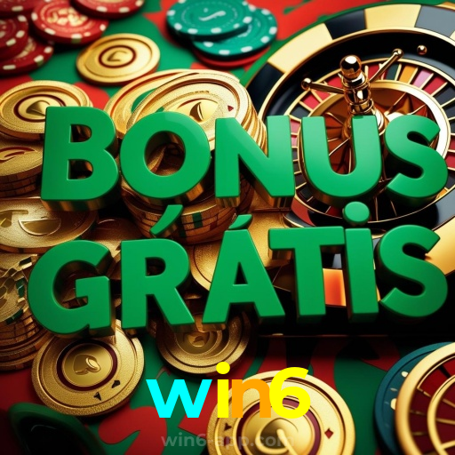 win6:Poker, roleta e apostas ao vivo no futebol online, tudo ao seu alcance!
