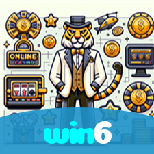 win6:Gire nas slots e conquiste o prêmio da sua vida!