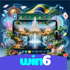 win6：Cada giro é uma nova chance! Aposte nas slots e vença!