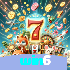 win6：Seu time na vitória e os jackpots no cassino online te esperam!